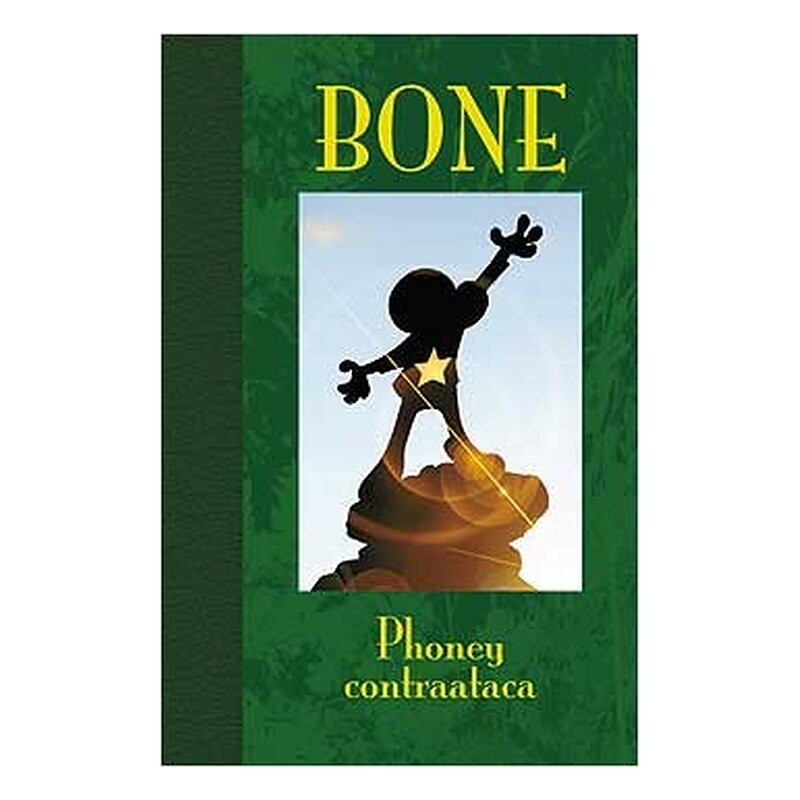 BONE EDICION DE LUJO 02. PHONEY CONTRAATACA