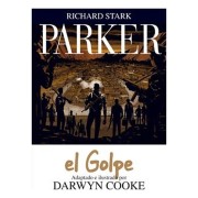PARKER 03. EL GOLPE (COMIC)