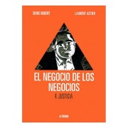 EL NEGOCIO DE LOS NEGOCIOS 04. JUSTICIA