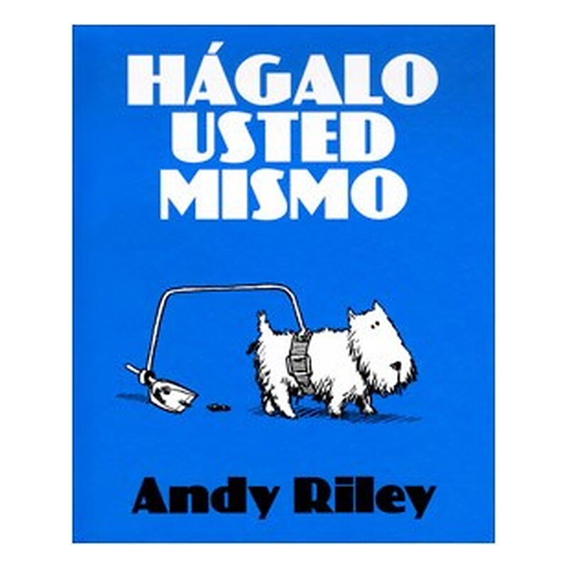 HAGALO USTED MISMO