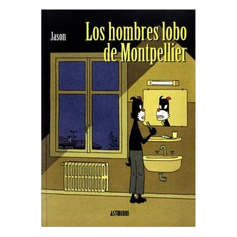LOS HOMBRES LOBO DE MONTPELIER