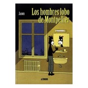 LOS HOMBRES LOBO DE MONTPELIER