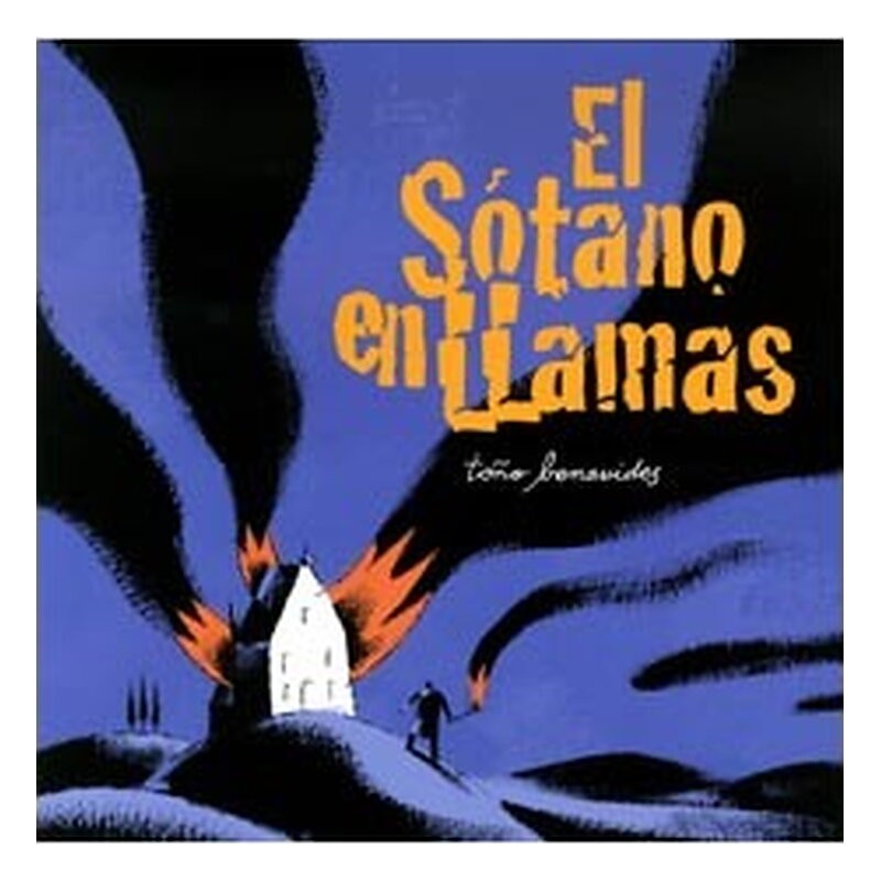 EL SOTANO EN LLAMAS