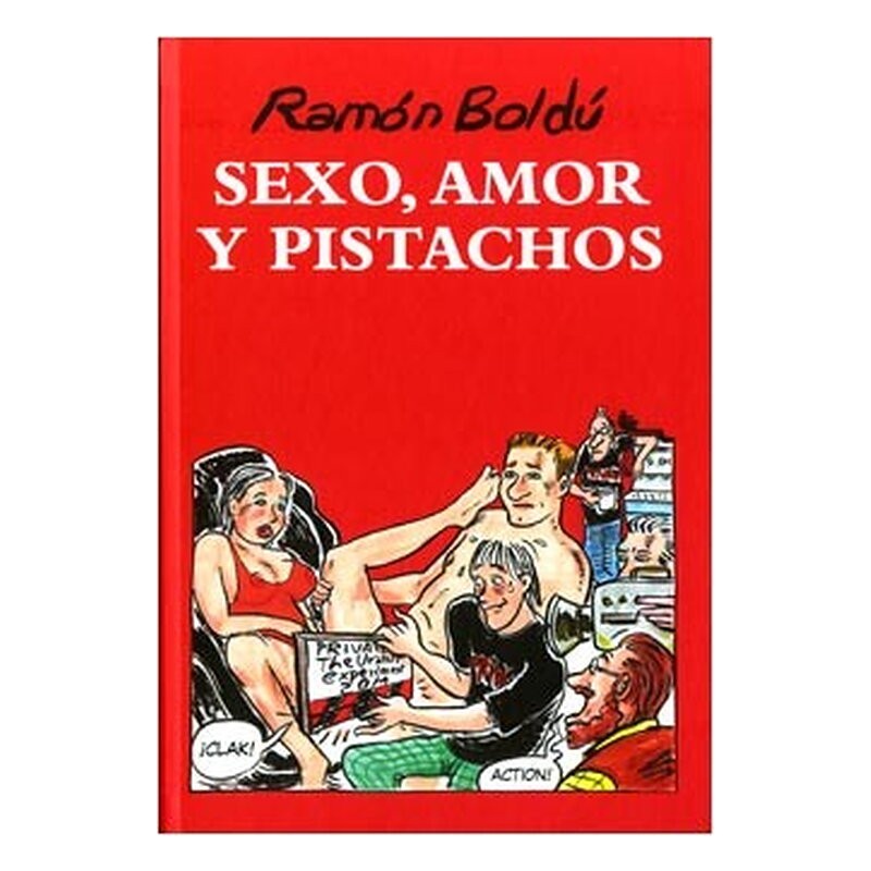 SEXO, AMOR Y PISTACHOS