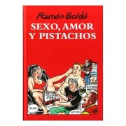 SEXO, AMOR Y PISTACHOS