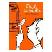 PAUL SE MUDA