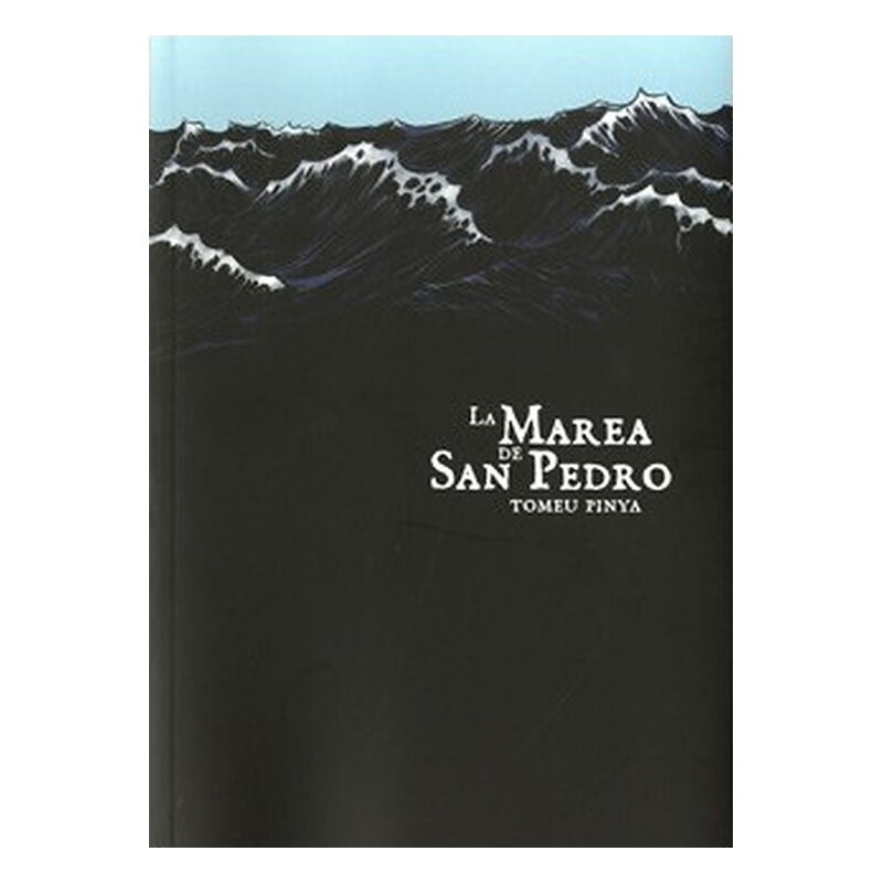 LA MAREA DE SAN PEDRO