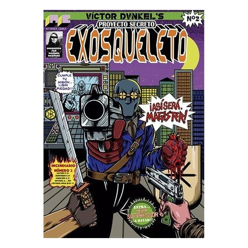 PROYECTO SECRETO: EXOSQUELETO 02
