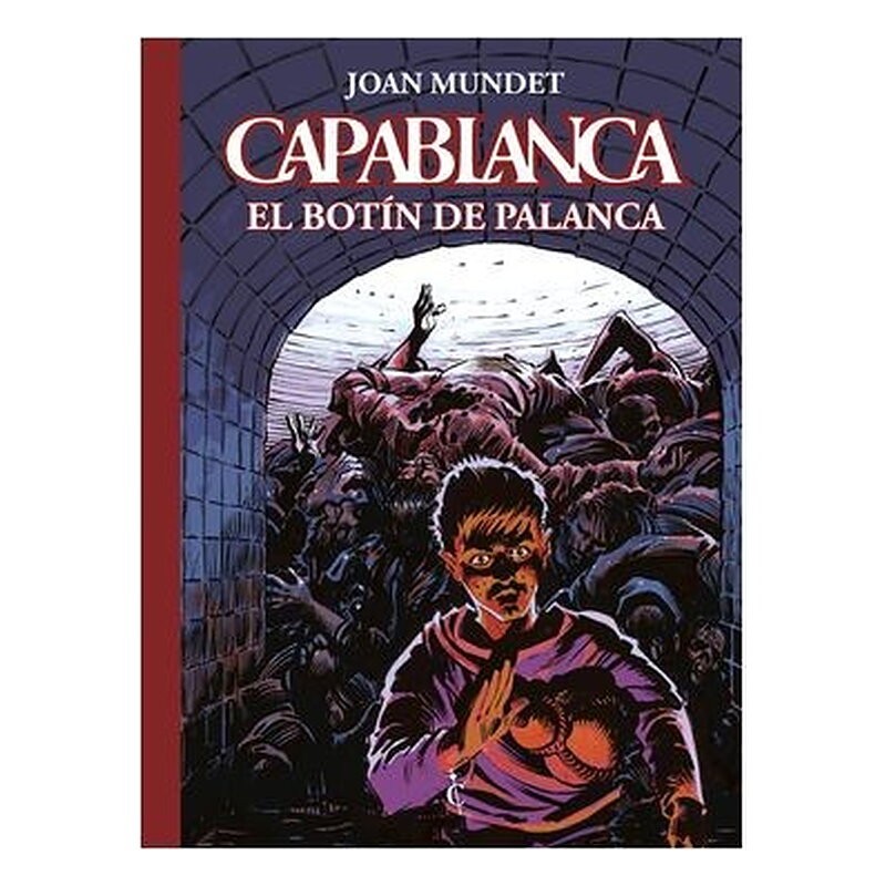 CAPABLANCA 06 EL BOTIN DE PALANCA