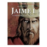 JAIME I LA REBELION MUDEJAR