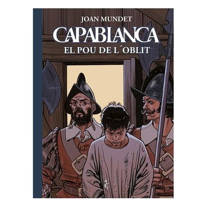 CAPABLANCA 05: EL POU DE L'OBLIT (CATALAN)
