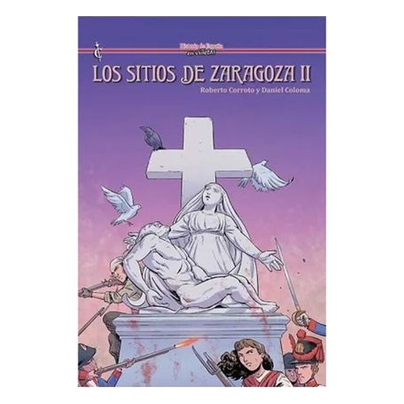 LOS SITIOS DE ZARAGOZA 02