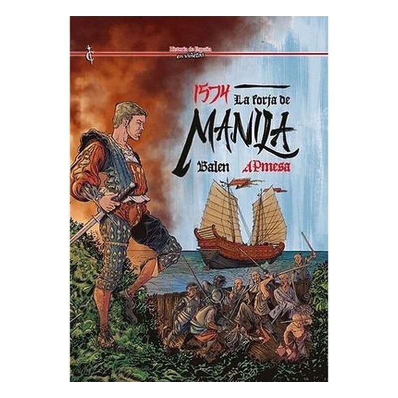 1574.LA FORJA DE MANILA