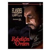 FLANDES 1566-1573. REBELION Y ORDEN