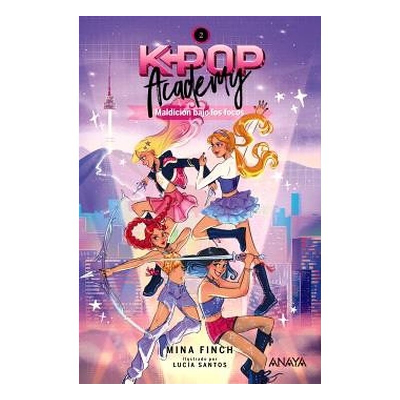 K-POP ACADEMY. MALDICION BAJO LOS FOCOS. LIBRO 02