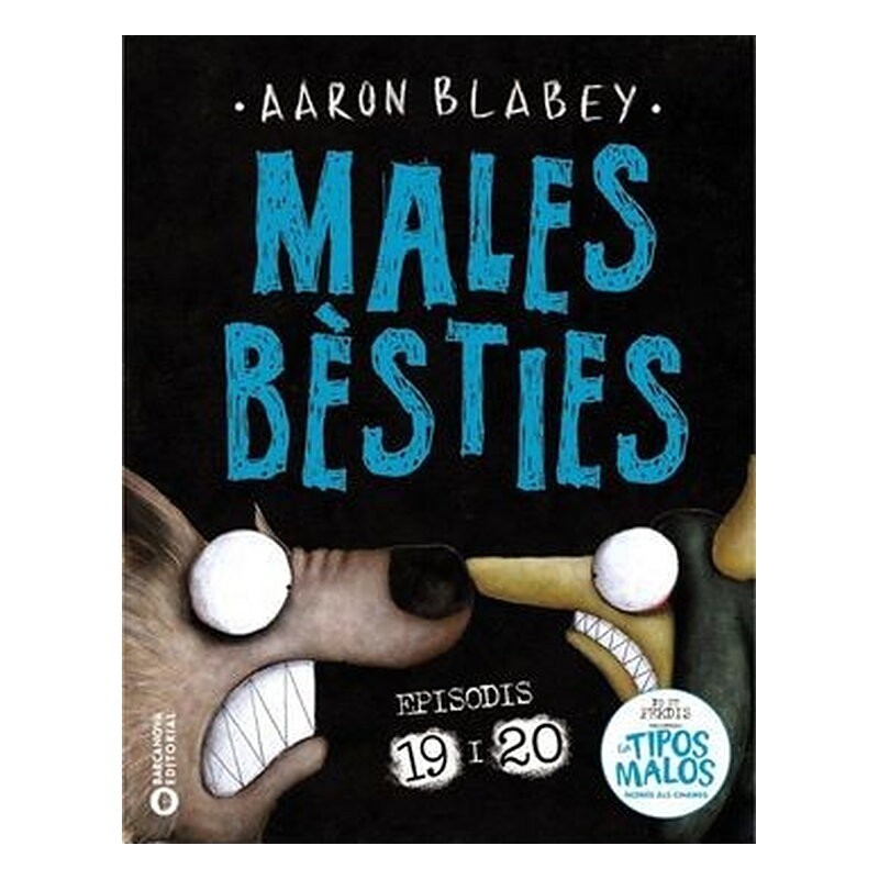 MALES BESTIES. EPISODIS 19 I 20