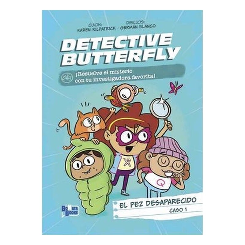 DETECTIVE BUTTERFLY, CASO 1