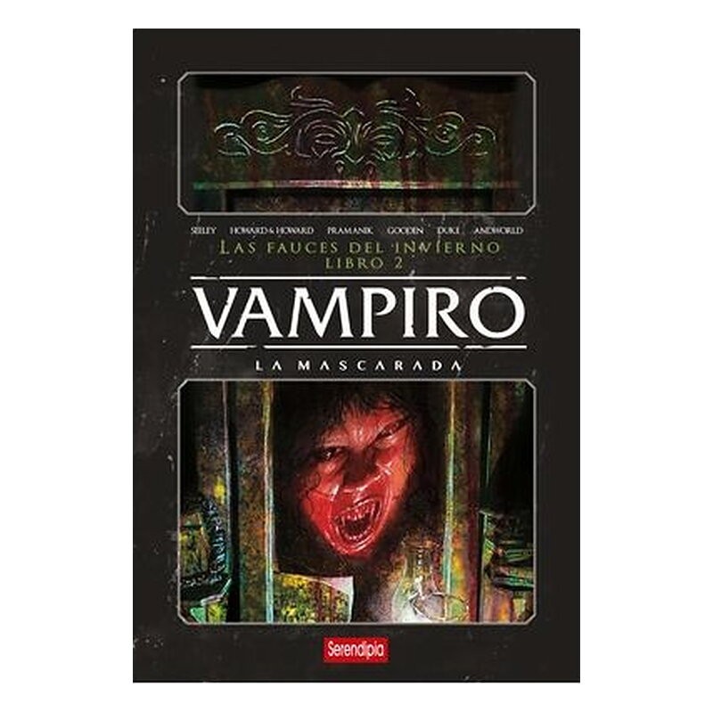 VAMPIRO LA MASCARADA. LAS FAUCES DEL INFIERNO. LIBRO 02