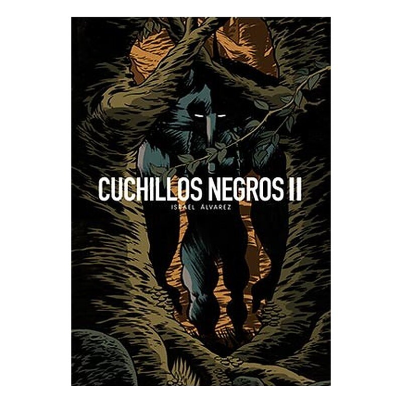 CUCHILLOS NEGROS II