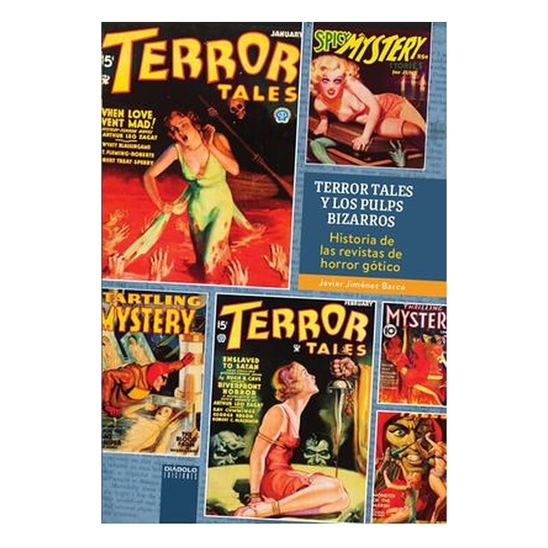 TERROR TALES Y LOS PULPS BIZARROS