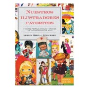 NUESTROS ILUSTRADORES FAVORITOS ( SEGUNDA EDICION )
