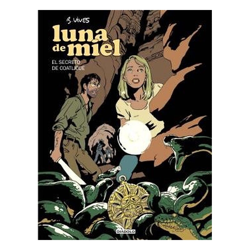 LUNA DE MIEL. EL SECRETO DE COATLICUE ( LIBRO 02 DE 03)