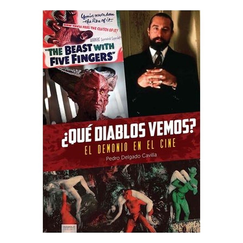 ¿QUE DIABLOS VEMOS? EL DEMONIO EN EL CINE