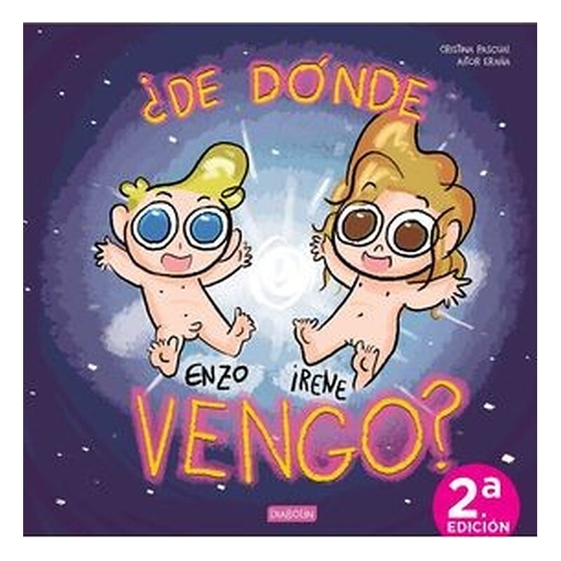 ¿DE DONDE VENGO? ¡SEGUNDA EDICION!
