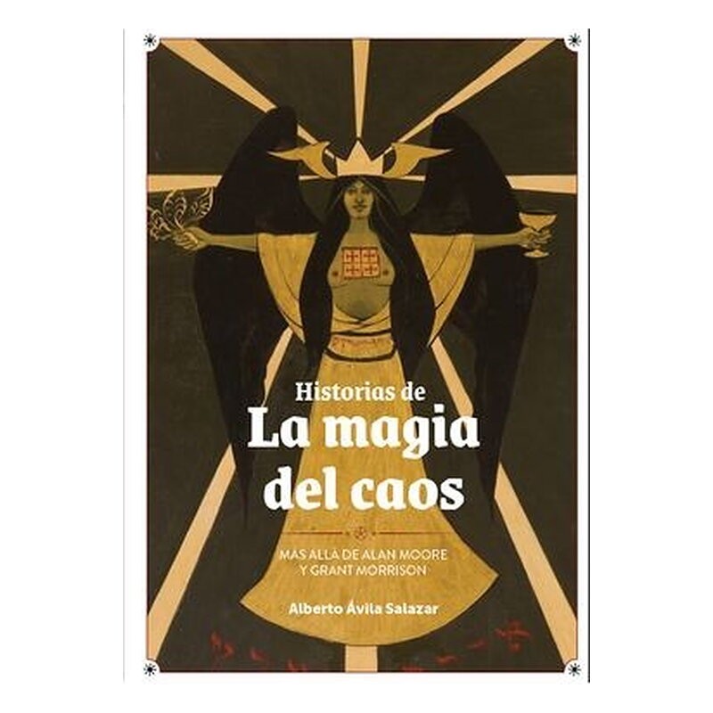 HISTORIAS DE LA MAGIA DEL CAOS
