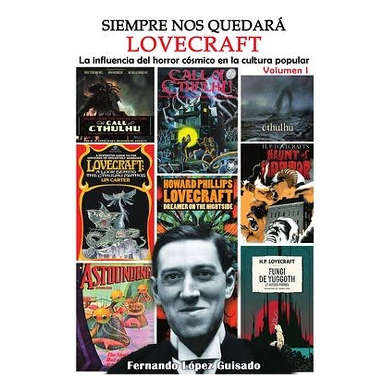 SIEMPRE NOS QUEDARA LOVECRAFT VOL.01