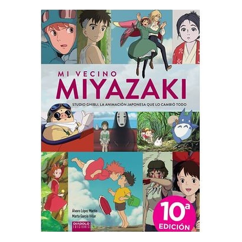 MI VECINO MIYAZAKI - DECIMA EDICION ACTUALIZADA.