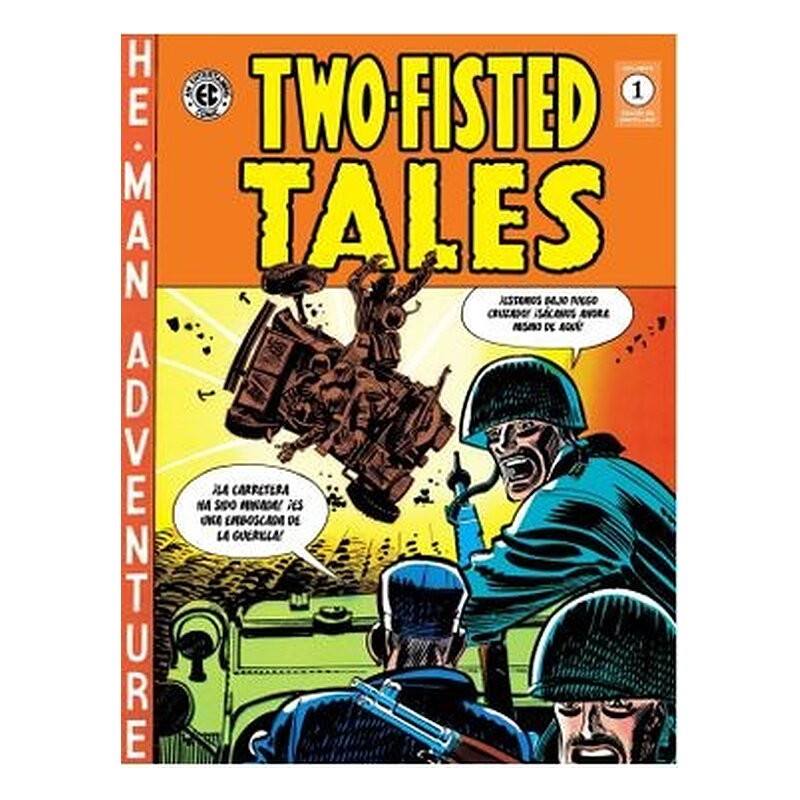 TWO-FISTED TALES 01 (THE EC ARCHIVES)