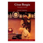 CESAR BORGIA. ANTOLOGIA DE RELATOS