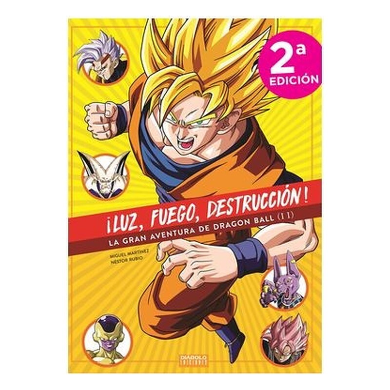 ¡LUZ, FUEGO, DESTRUCCION! LA GRAN AVENTURA DE DRAGON BALL (2 DE 2)
