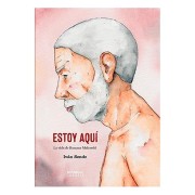 ESTOY AQUI. LA VIDA DE RAMANA MAHARSHI
