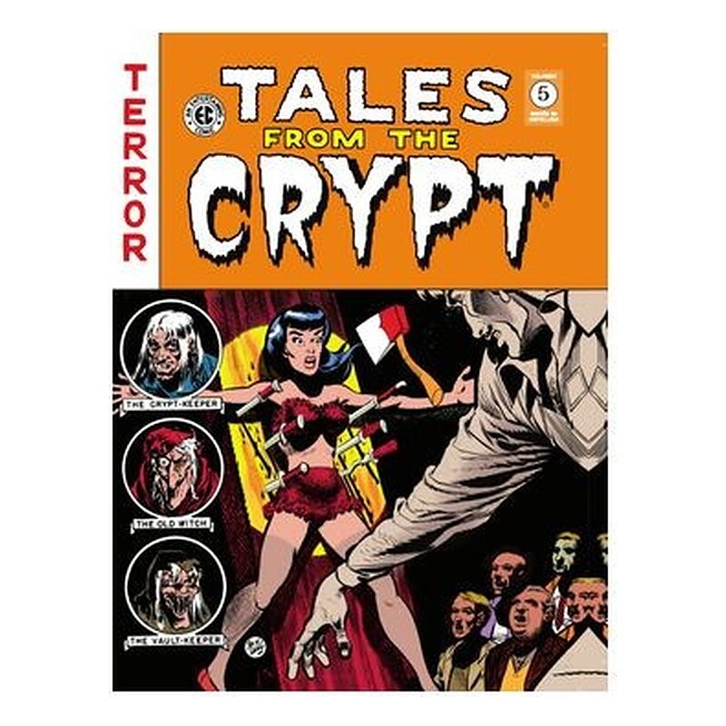 TALES FROM THE CRYPT VOL. 5 (THE EC ARCHIVES)