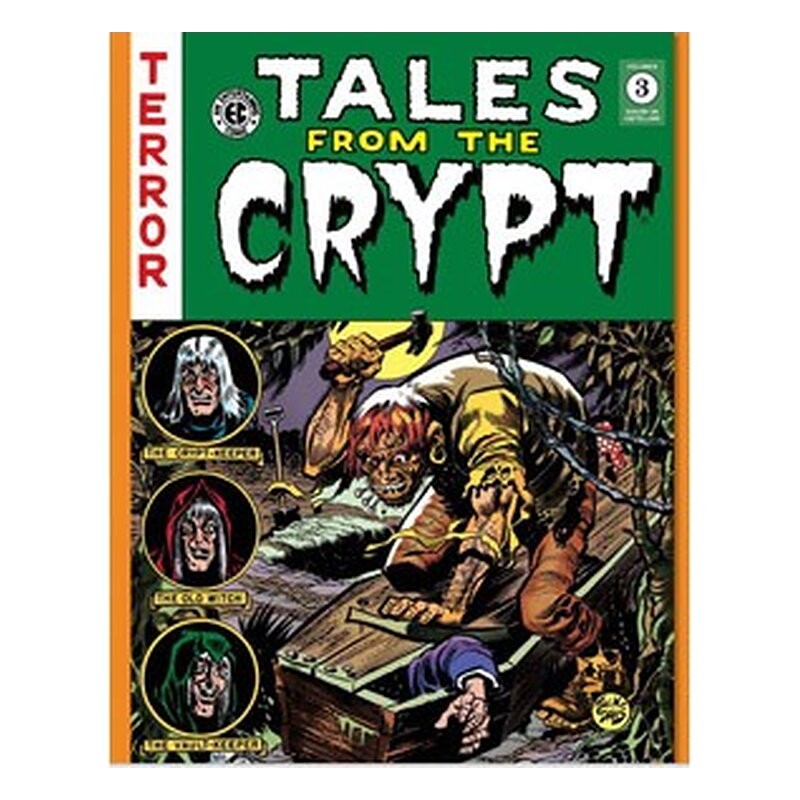 TALES FROM THE CRYPT VOL. 3 (THE EC ARCHIVES)