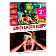 VAMOS A MORIR TODOS! LO INSOLITO Y LO PARANORMAL EN EL CINE