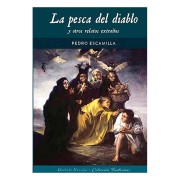 LA PESCA DEL DIABLO Y OTROS RELATOS EXTRAÑOS