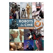 ROBOTS DE CINE. DE MARIA A ALITA
