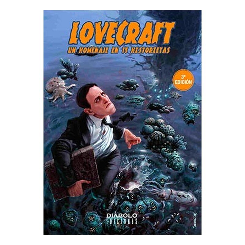 LOVECRAFT. UN HOMENAJE EN 15 HISTORIETAS.