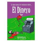 LO QUE NUNCA TE CONTARON SOBRE... EL DINERO