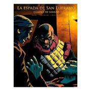 LA ESPADA DE SAN EUFRASIO 04. CAMINO DE SANGRE