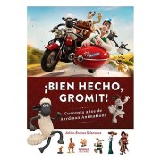 ¡BIEN HECHO, GROMIT!