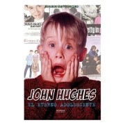 JOHN HUGHES. EL ETERNO ADOLESCENTE