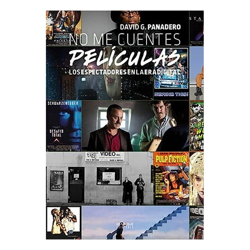 NO ME CUENTES PELICULAS. LOS ESPECTADORES EN LA ERA DIGITAL