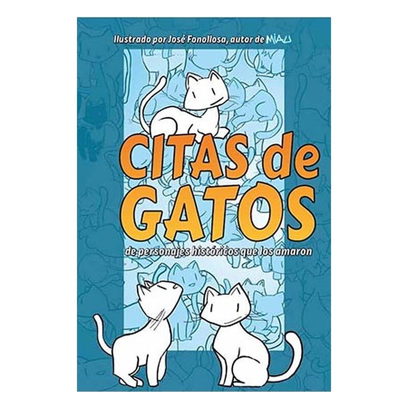 CITAS DE GATOS DE PERSONAJES HISTORICOS QUE LOS AMARON