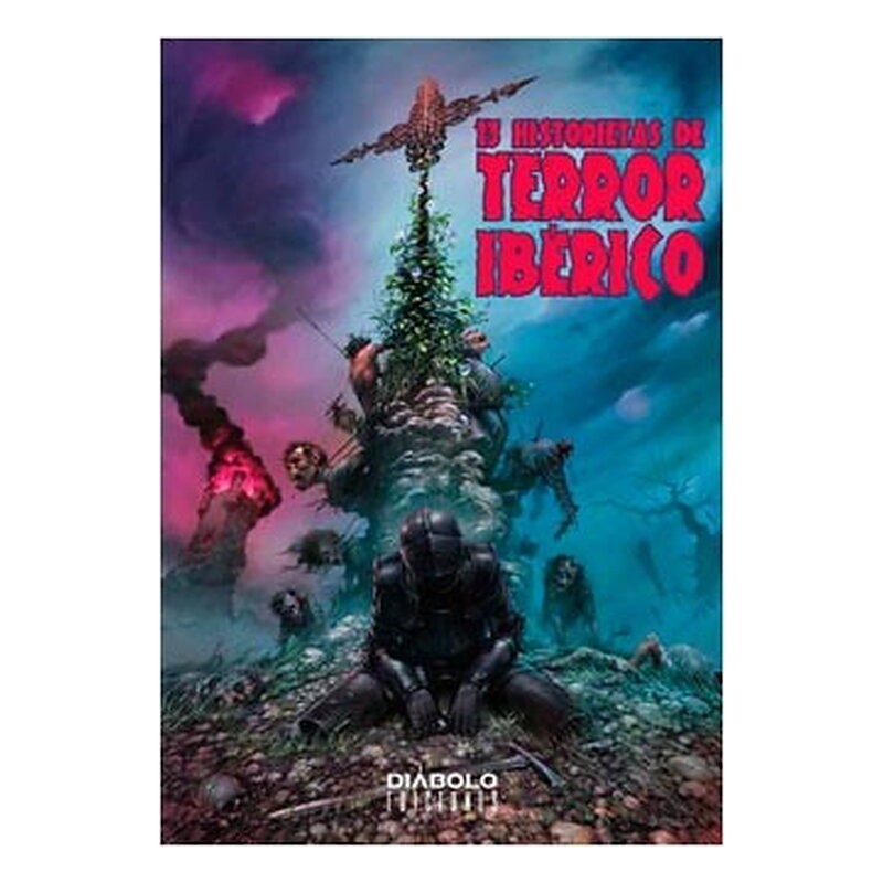 13 HISTORIETAS DE TERROR IBERICO