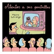 ATENTOS A SUS PANTALLAS