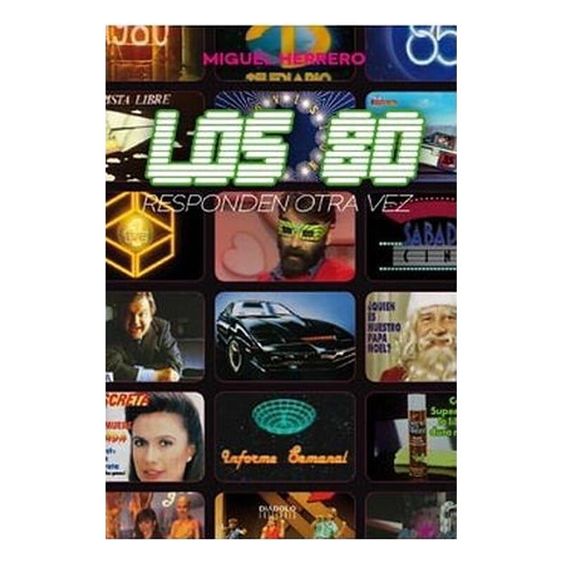 LOS 80 RESPONDEN OTRA VEZ